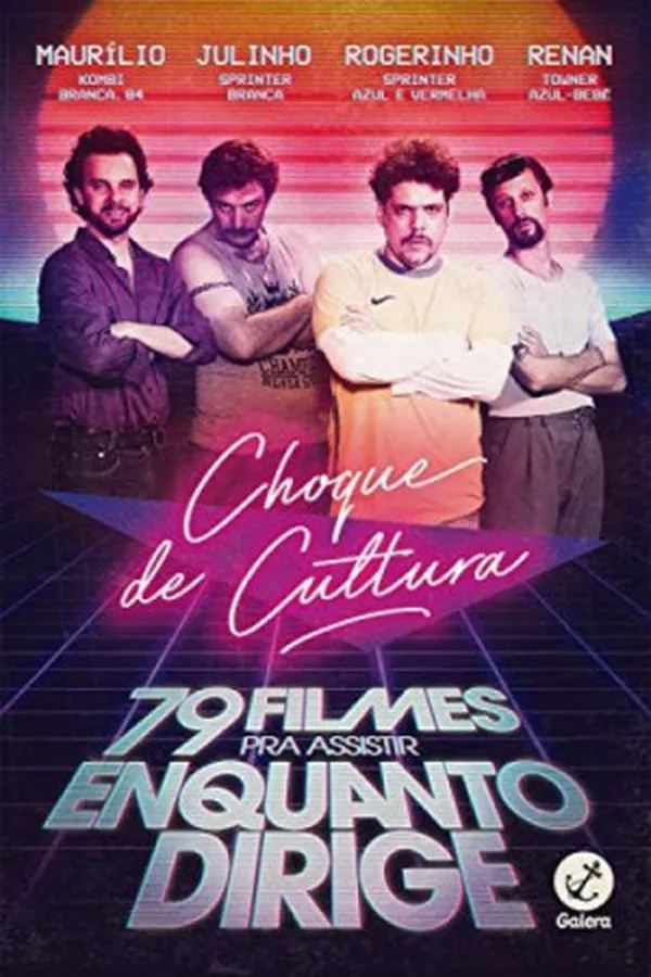 Capa de Choque de Cultura - 79 Filmes Pra Assistir Enquanto Dirige