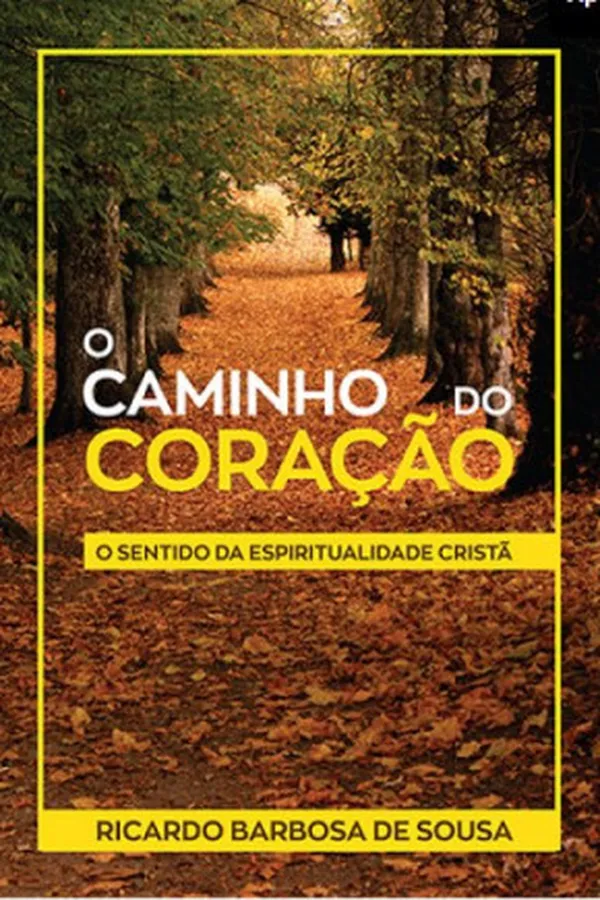 Capa de O caminho do coração