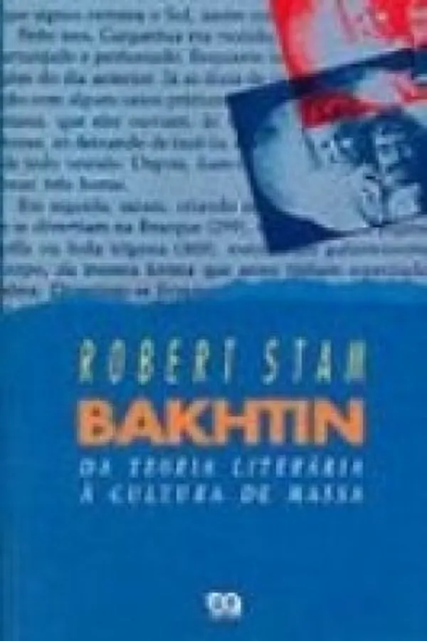 Capa de Bakhtin: da teoria literária à cultura de massa