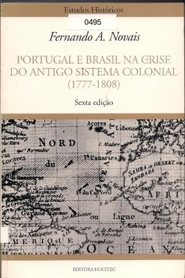 Capa de Portugal e Brasil na crise do Antigo Sistema Colonial