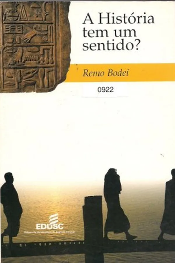 Capa de A História Tem um Sentido?