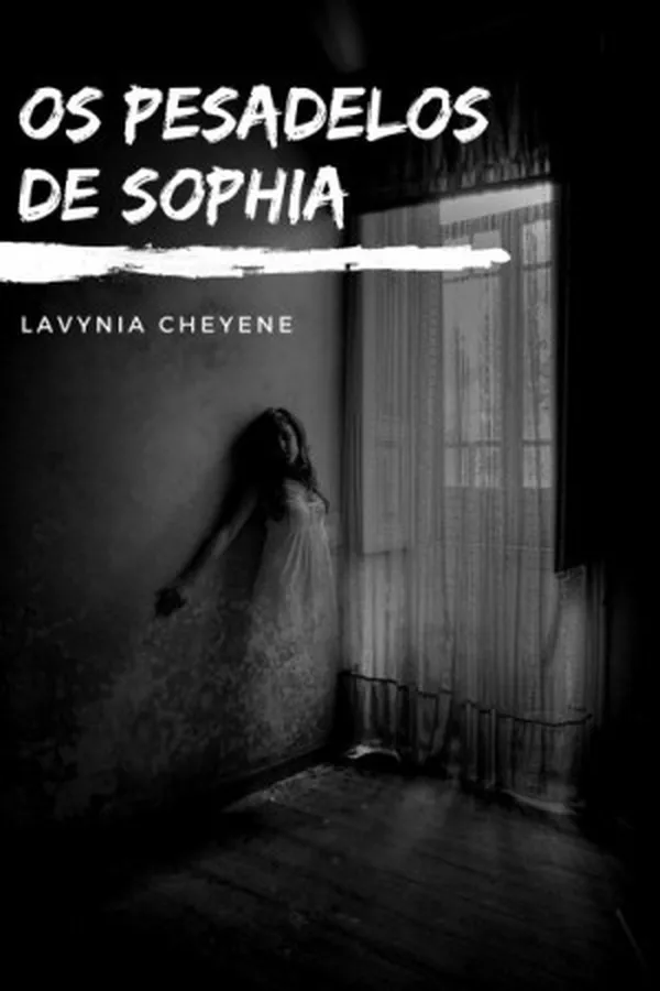 Capa de Os Pesadelos De Sophia