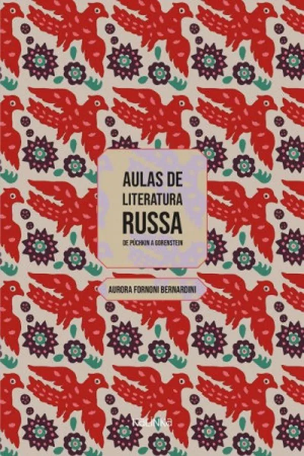 Capa de Aulas de literatura russa: de Púchkin a Gorenstein