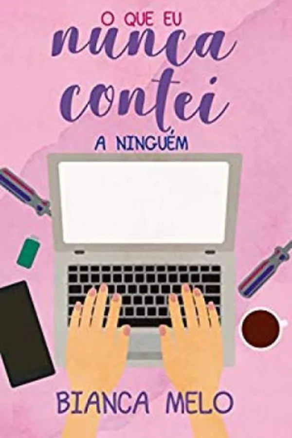 Capa de O que eu nunca contei a ninguém