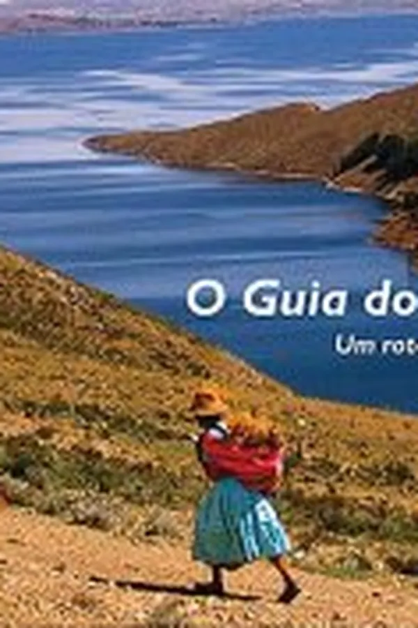 Capa de O Guia do Mochileiro: um roteiro pela Bolívia e Peru