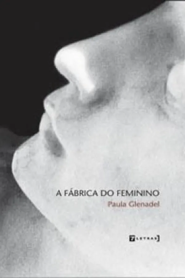 Capa de A fábrica do feminino