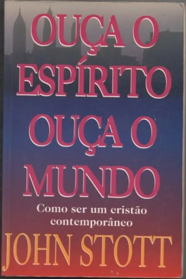 Capa de Ouça o Espírito, Ouça o Mundo