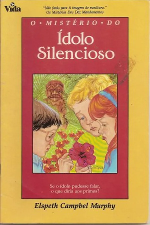 Capa de O mistério do ídolo silencioso