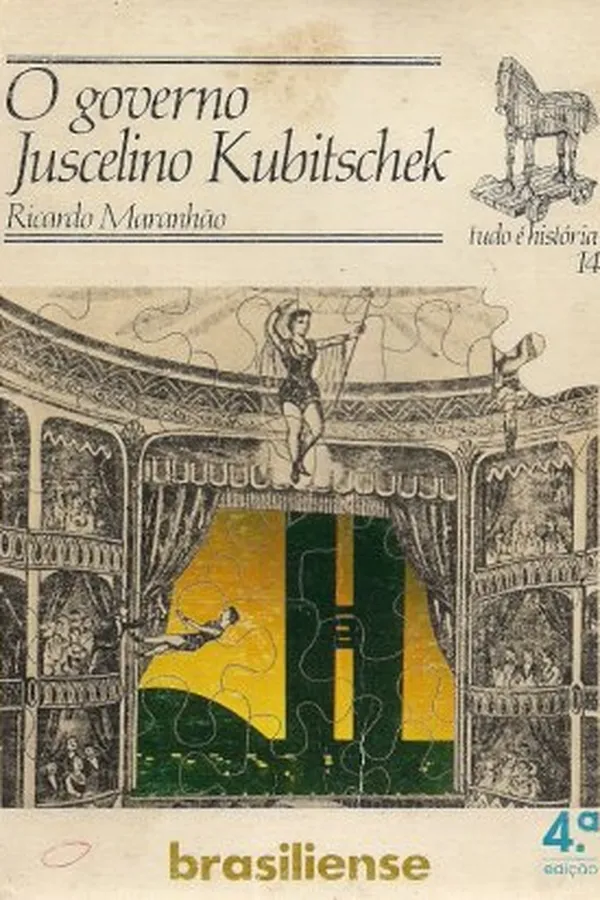 Capa de O governo Juscelino Kubitschek