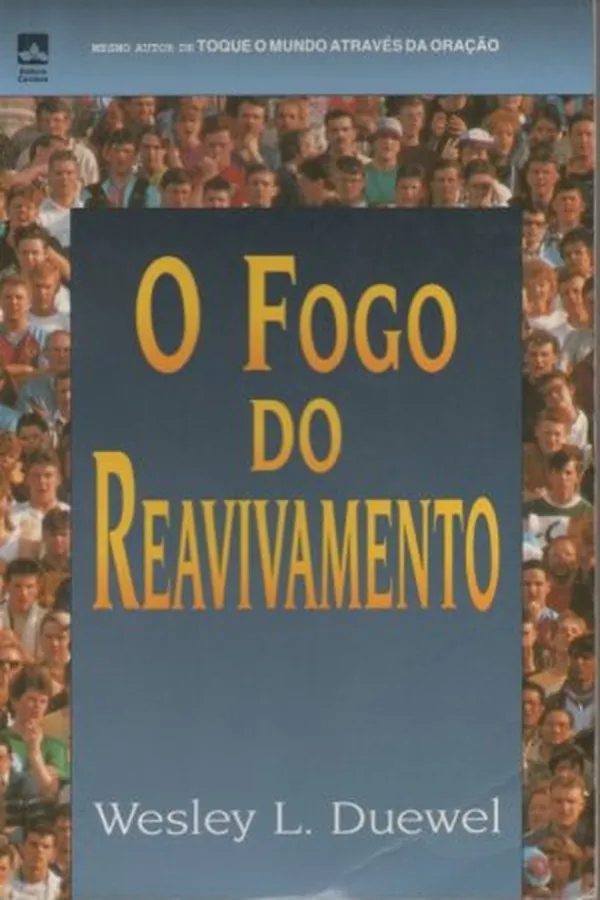Capa de O Fogo do Reavivamento
