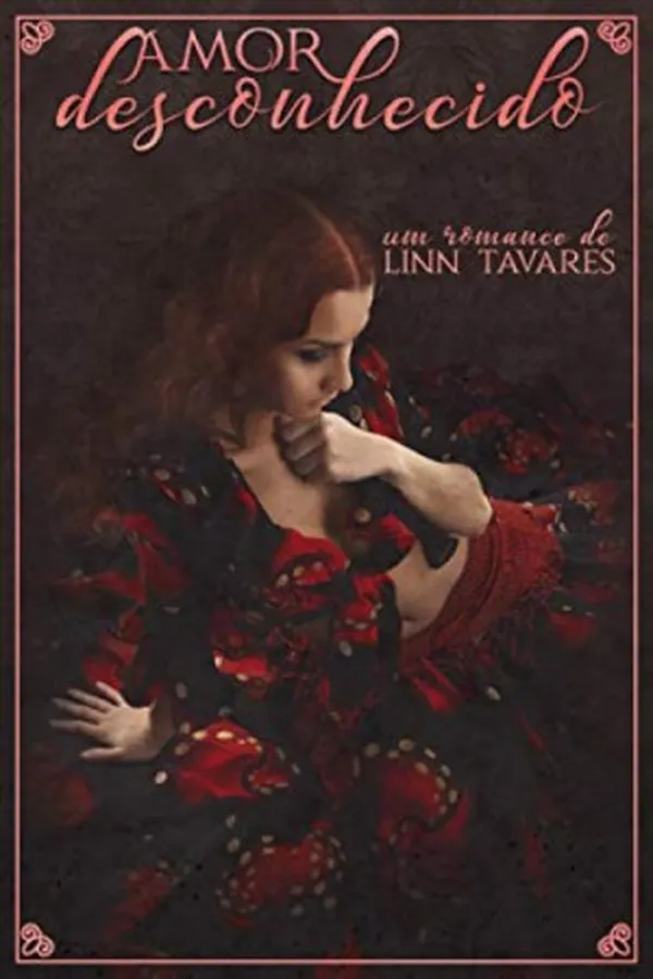 Capa de Amor Desconhecido (Intensos e Poderosos Livro 1)