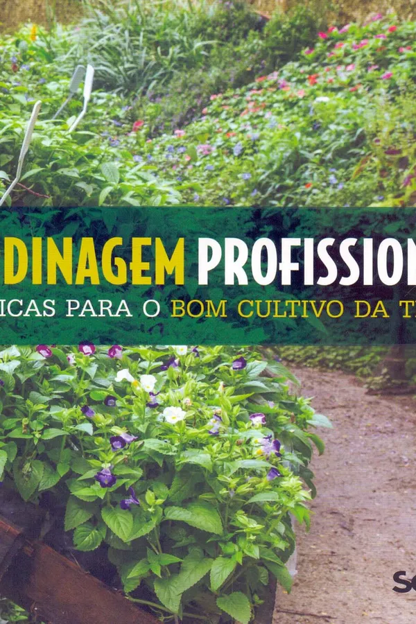 Capa de Jardinagem Profissional. Técnicas Para o Bom Cultivo da Terra