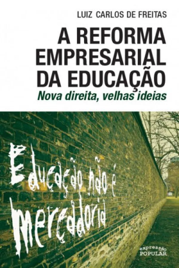 Capa de A REFORMA EMPRESARIAL DA EDUCAÇÃO
