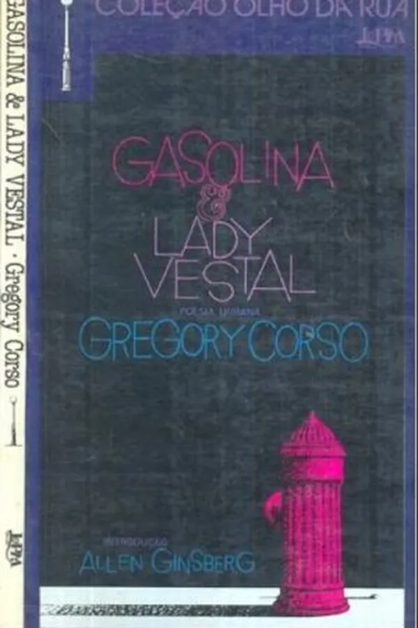 Capa de Gasolina e Lady Vestal