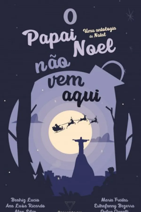 Capa de O Papai Noel não vem aqui