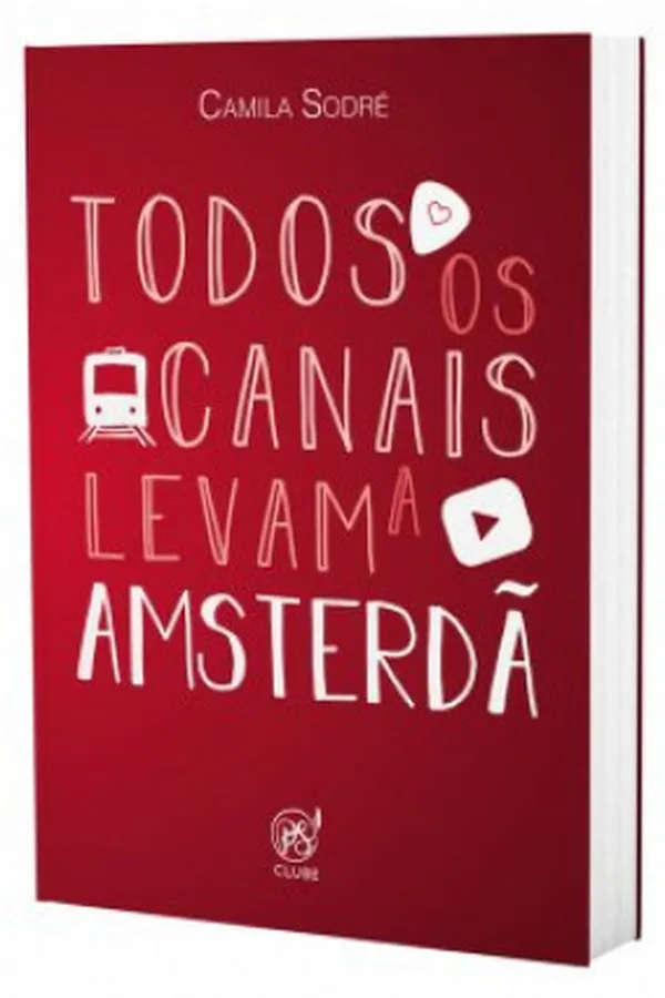 Capa de Todos os Canais Levam a Amsterdã