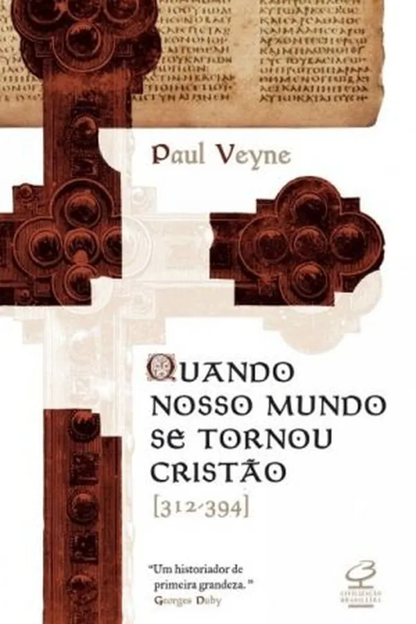 Capa de Quando o nosso mundo se tornou cristão