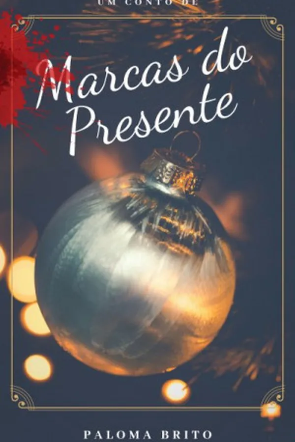 Cover of Marcas do Presente