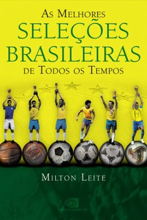 Capa de As melhores seleções brasileiras de todos os tempos