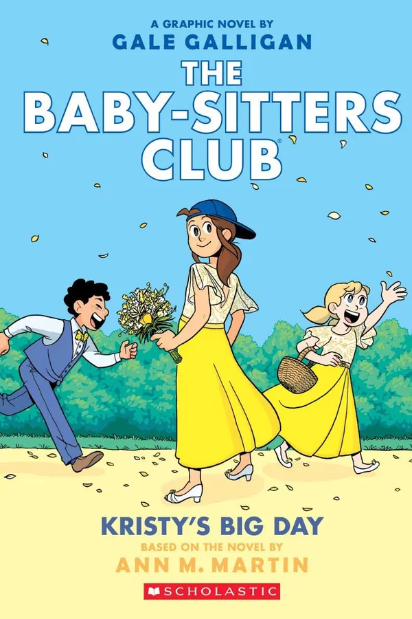 Capa de Kristy's Big Day (The Baby-Sitters Club Graphix #6): Full-Color Edition