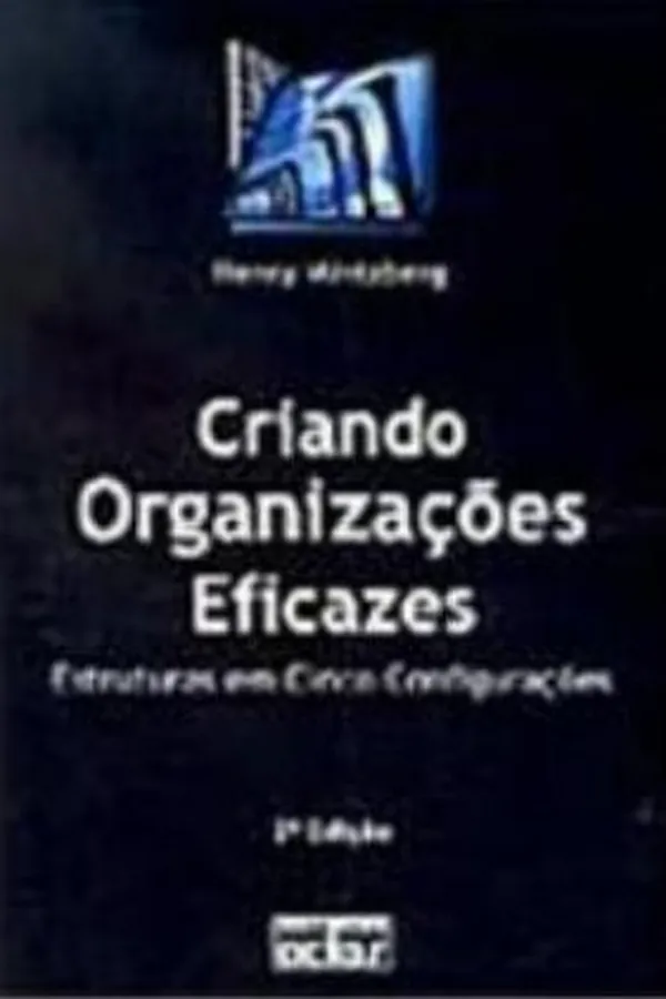 Cover of Criando Organizações Eficazes