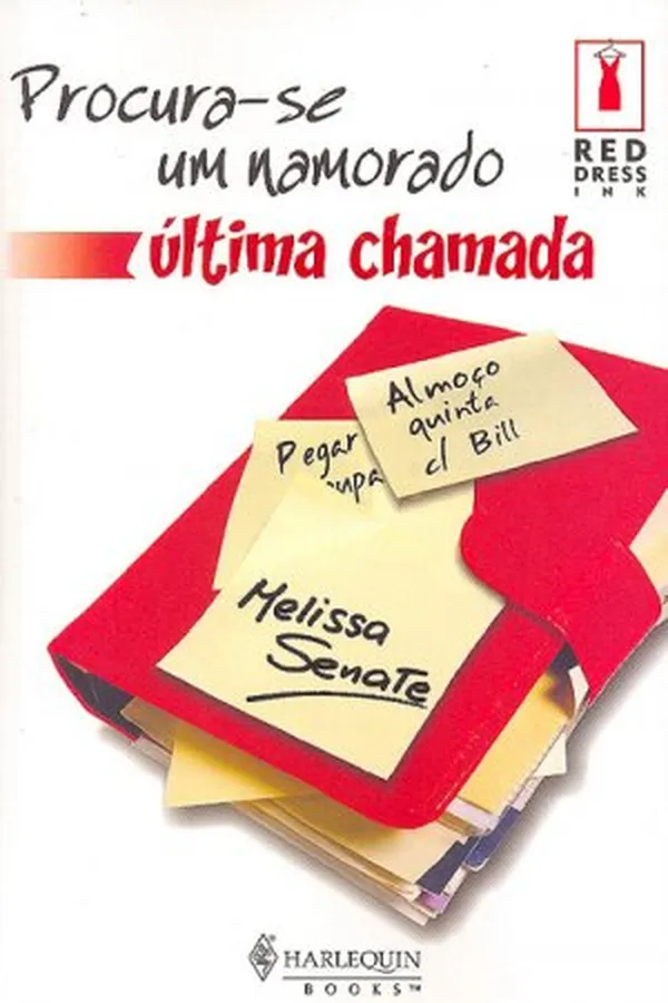 Cover of Procura-se um Namorado: Última Chamada