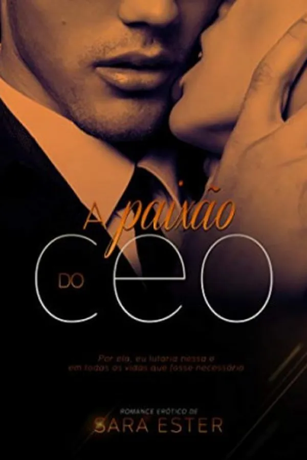 Capa de A paixão do CEO