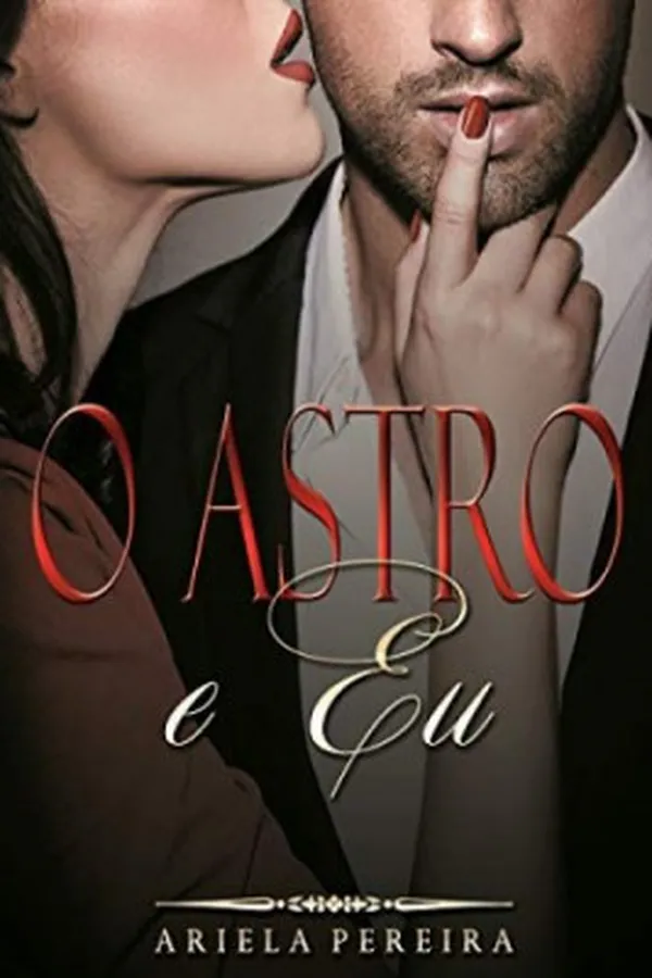 Capa de O Astro e Eu
