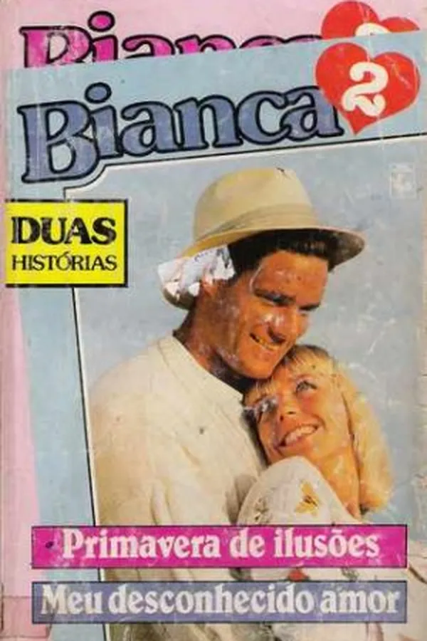 Capa de Primavera de Ilusões / Meu Desconhecido Amor