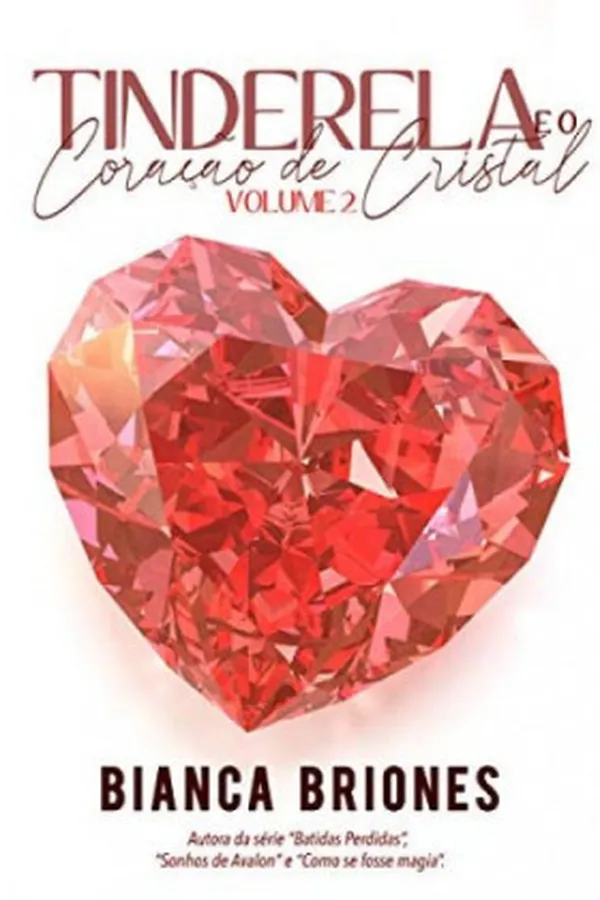 Capa de Tinderela e o Coração de Cristal