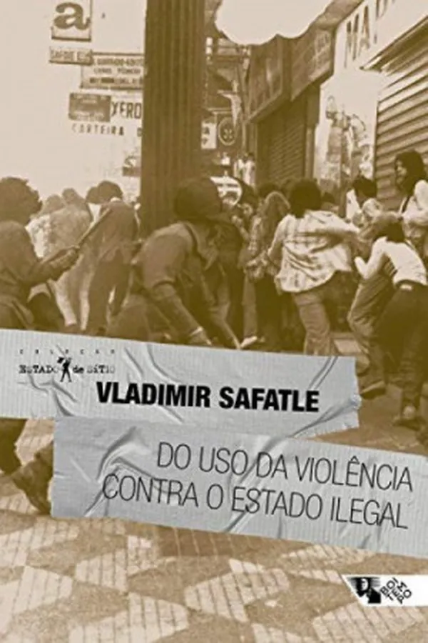 Capa de Do uso da violência contra o estado ilegal