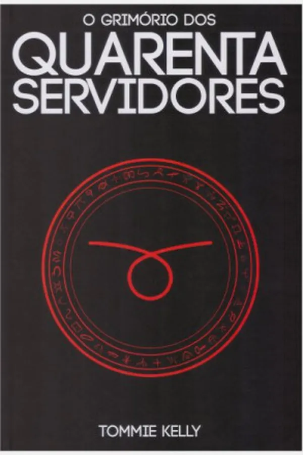 Capa de O Grimório dos Quarenta Servidores