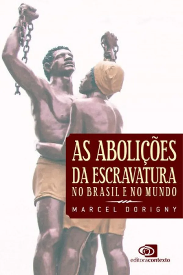 Capa de As Abolições da Escravatura