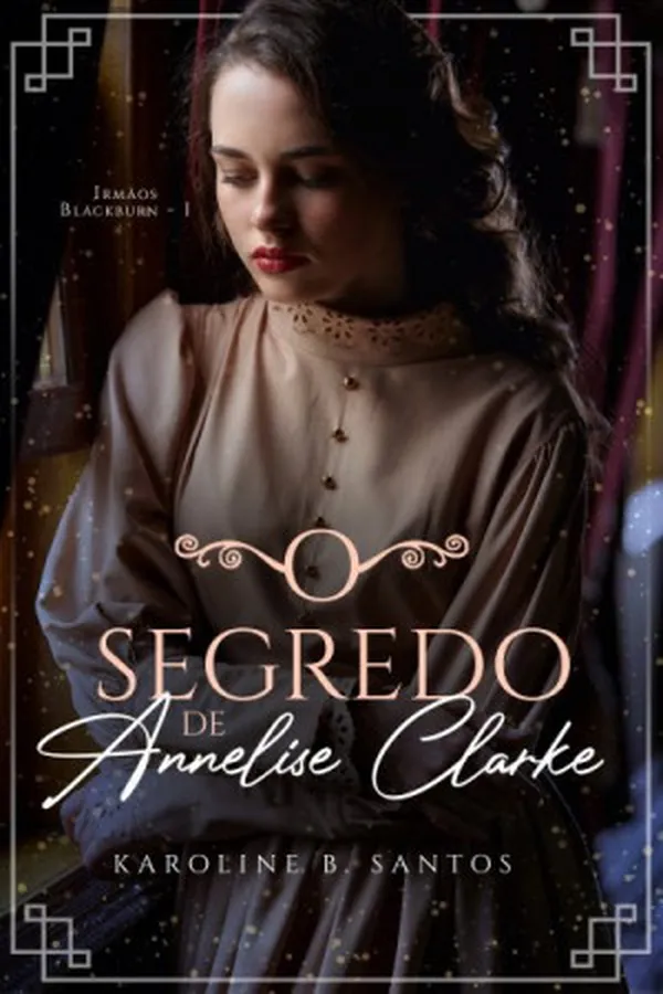 Capa de O Segredo de Annelise Clarke