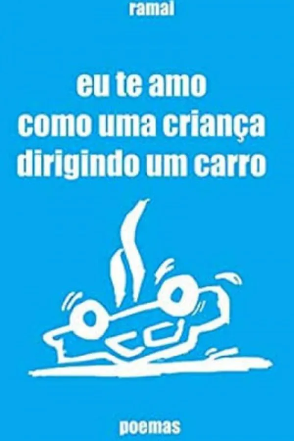 Capa de eu te amo como uma criança dirigindo um carro
