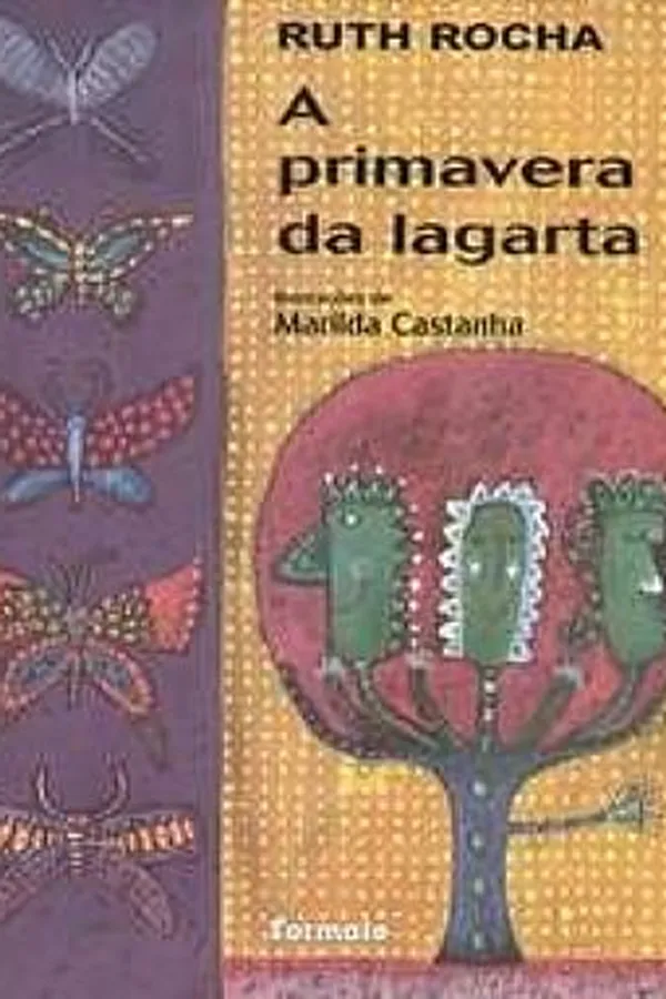 Capa de A primavera da lagarta