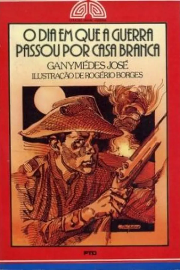 Capa de O Dia em que a Guerra Passou por Casa Branca