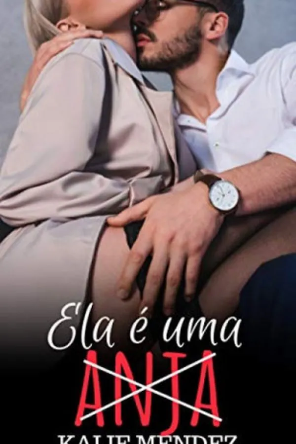 Capa de Ela é uma ANJA