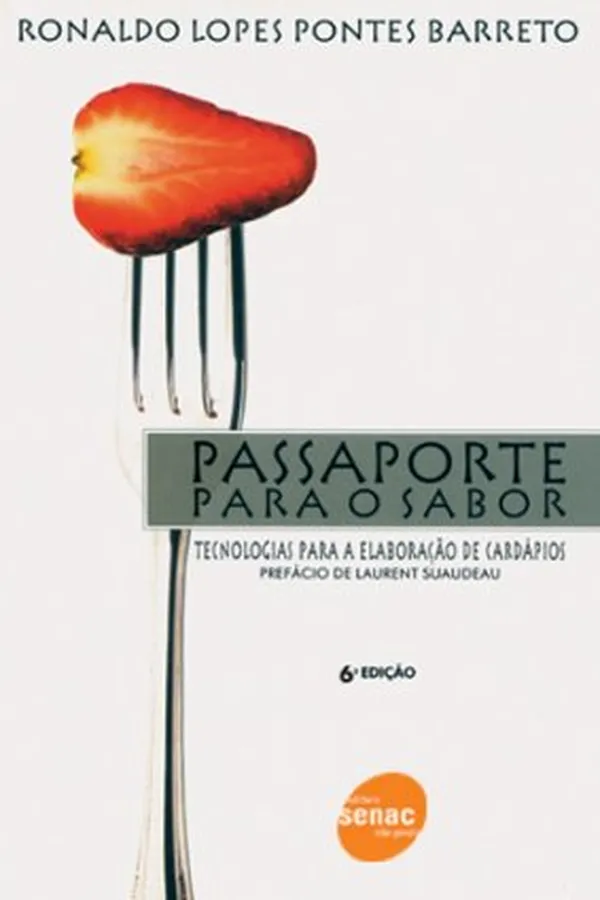 Capa de Passaporte para o sabor: tecnologias para a elaboração de cardápios