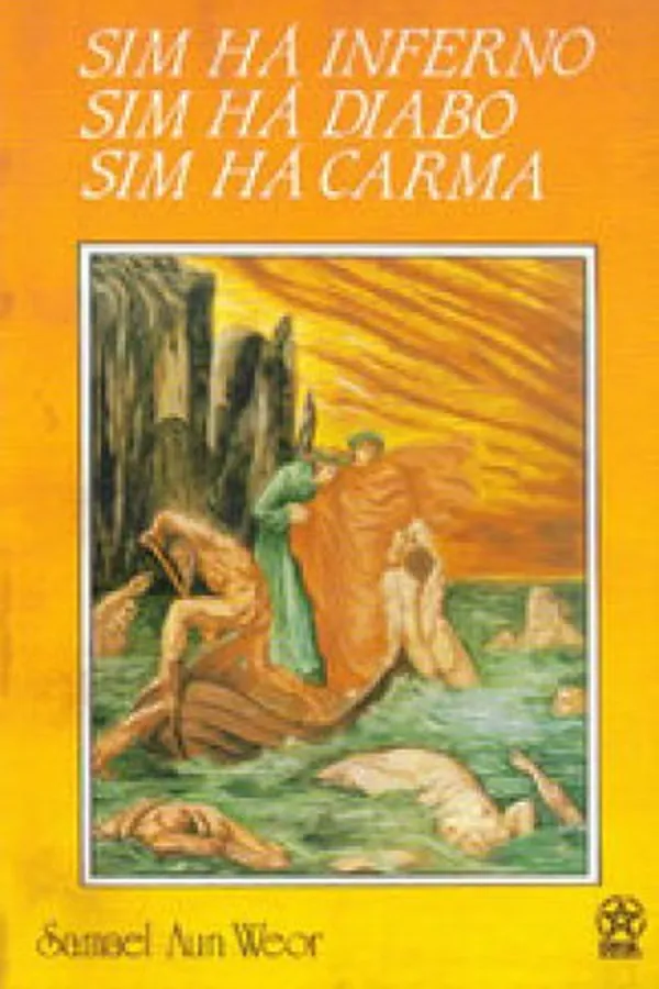 Capa de Sim há inferno, sim há diabo, sim há carma