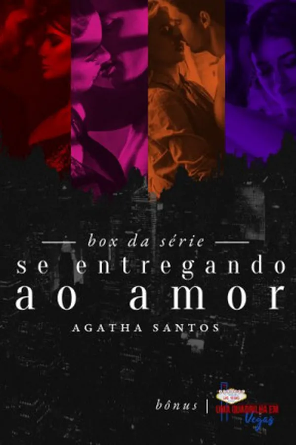 Capa de Se Entregando ao Amor + Uma Quadrilha em Vegas (conto)