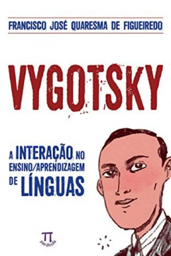 Capa de Vygotsky - A Interação no Ensino-Aprendizado de Línguas