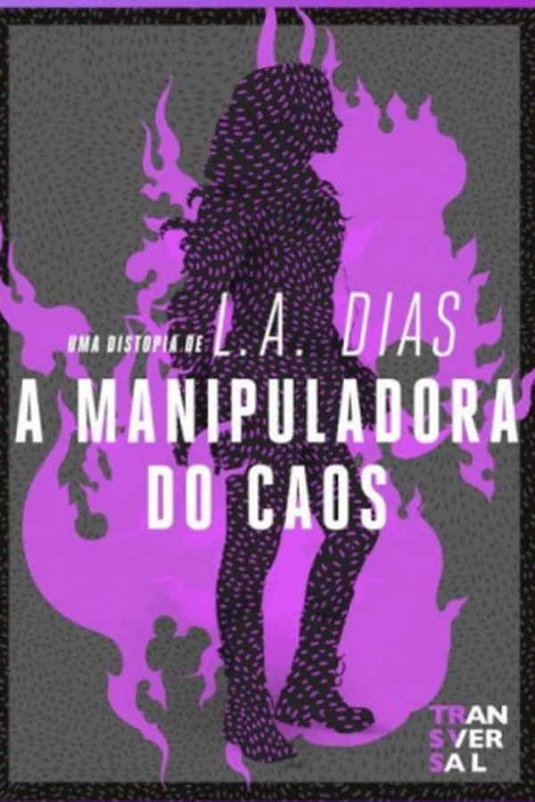 Cover of A Manipuladora do Caos