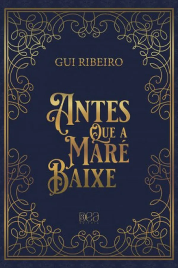 Cover of ANTES QUE A MARÉ BAIXE