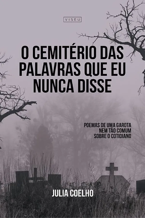 Cover of O cemitério das palavras que eu nunca disse