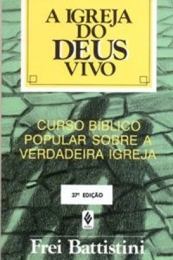 Capa de A Igreja do Deus Vivo