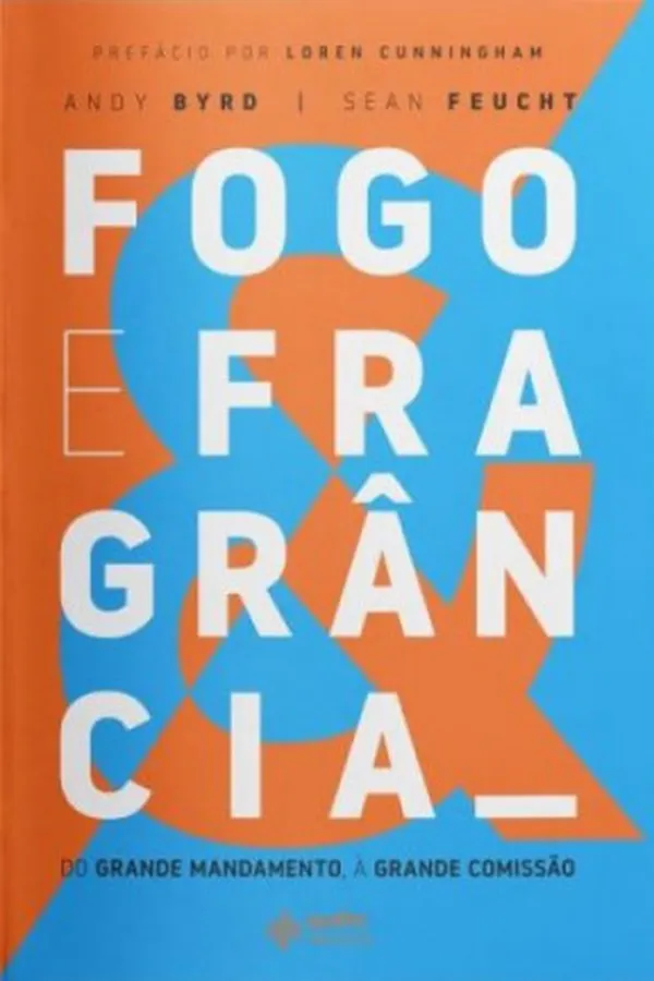 Cover of Fogo E Fragrância