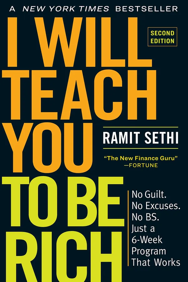 Capa de I Will Teach You to Be Rich, Second Edition: No Guilt. No Excuses. No BS. Just a 6-Week Program That Works