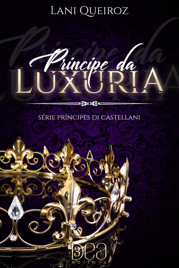 Capa de Príncipe da Luxúria. Príncipes Di Castellani - Livro 2