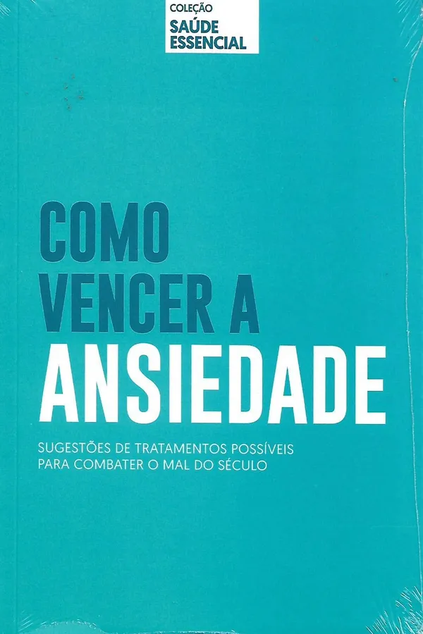Cover of Como vencer a ansiedade